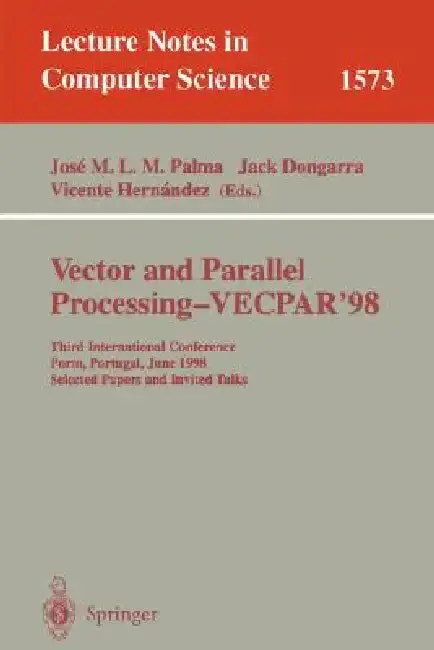 Cover of Vector and Parallel Processing - Vecpar'98