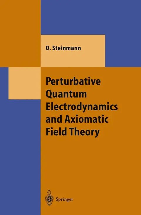 Cover of Perturbative Quantum Electrodynamics and Axiomatic Field Theory
