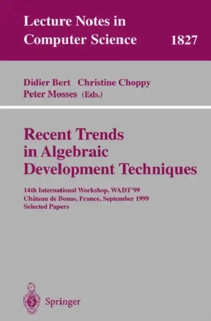 Cover of Recent Trends in Algebraic Development Techniques