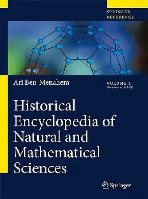 Cover of Historical Encyclopedia of Natural and Mathematical Sciences