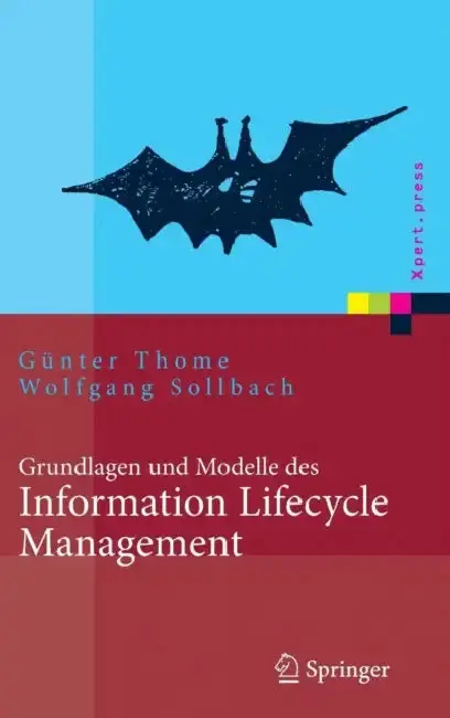 Cover of Grundlagen Und Modelle Des Information Lifecycle Management