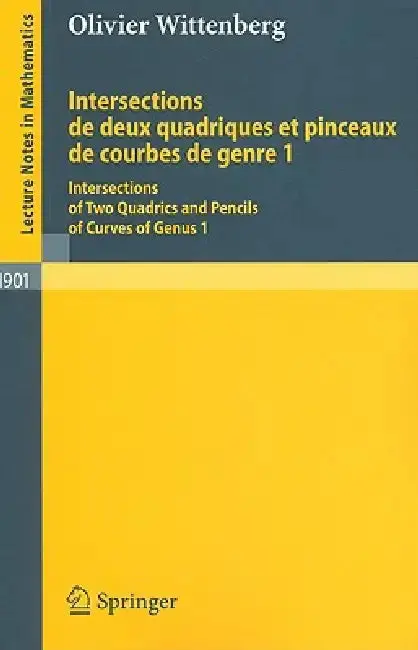 Cover of Intersections de Deux Quadriques Et Pinceaux de Courbes de Genre 1
