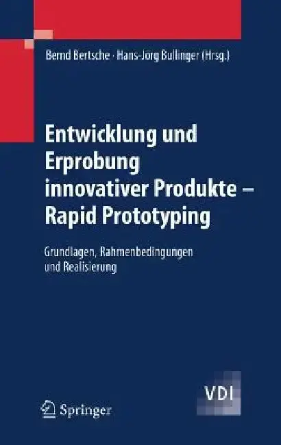 Cover of Entwicklung Und Erprobung Innovativer Produkte - Rapid Prototyping