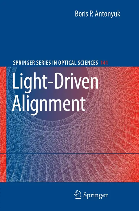 Cover of Light-Driven Alignment