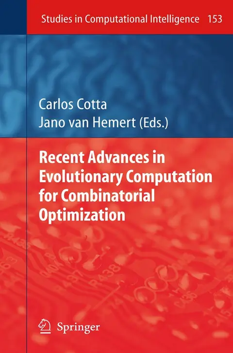 Cover of Recent Advances in Evolutionary Computation for Combinatorial Optimization