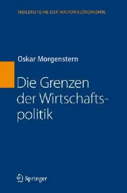Cover of Die Grenzen Der Wirtschaftspolitik