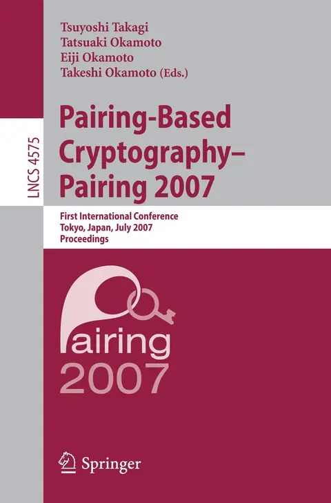 Cover of Pairing-Based Cryptography - Pairing 2007