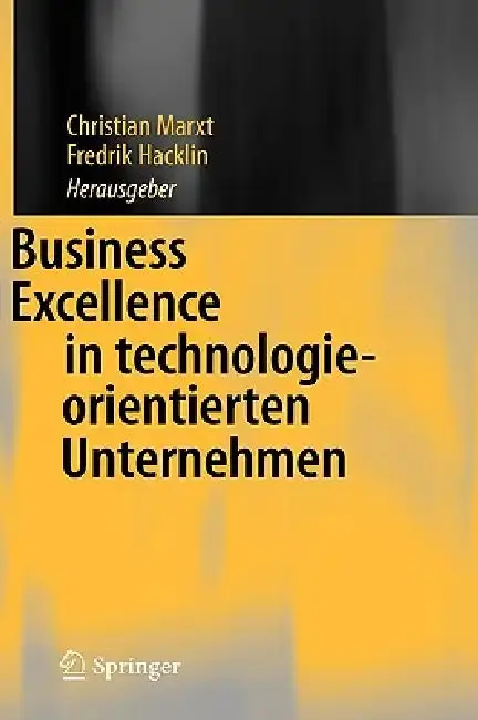 Cover of Business Excellence in Technologieorientierten Unternehmen