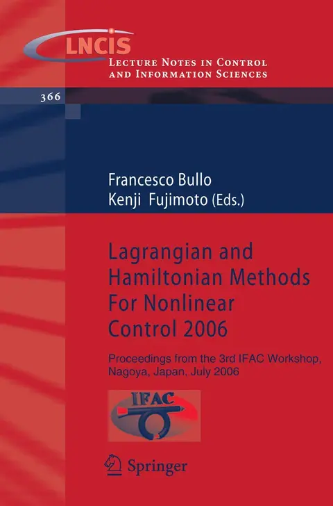 Cover of Lagrangian and Hamiltonian Methods for Nonlinear Control 2006