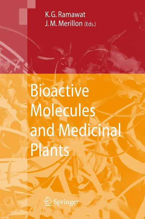 Cover of Bioactive Molecules and Medicinal Plants