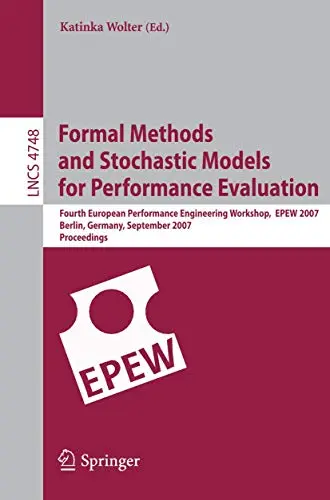 Cover of Formal Methods and Stochastic Models for Performance Evaluation