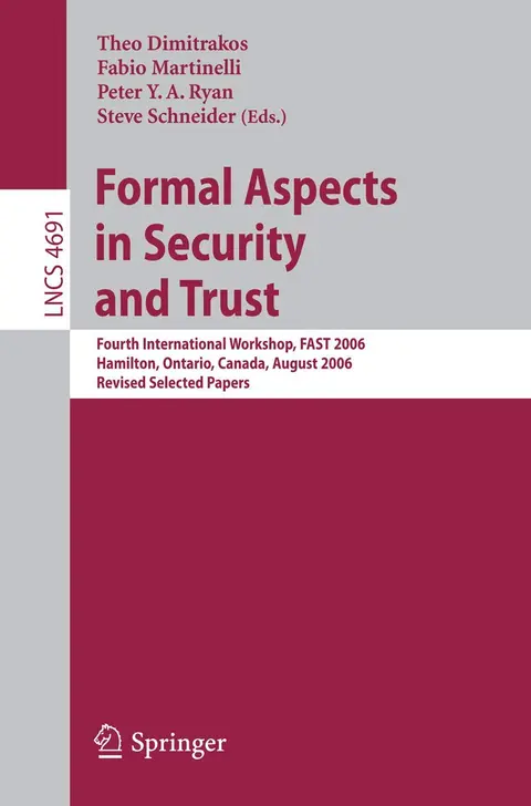 Cover of Formal Aspects in Security and Trust