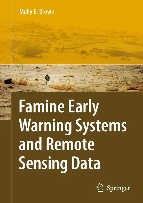 Cover of Famine Early Warning Systems and Remote Sensing Data