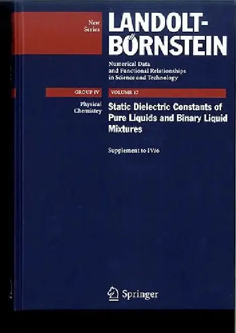 Cover of Static Dielectric Constants of Pure Liquids and Binary Liquid Mixtures