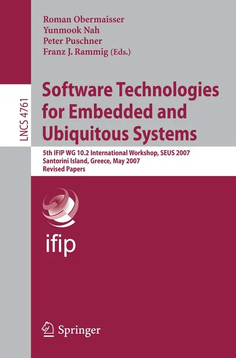 Cover of Software Technologies for Embedded and Ubiquitous Systems