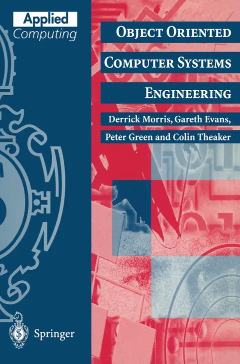 Cover of Object Oriented Computer Systems Engineering