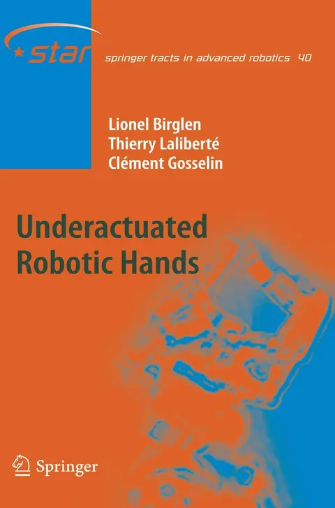 Cover of Underactuated Robotic Hands