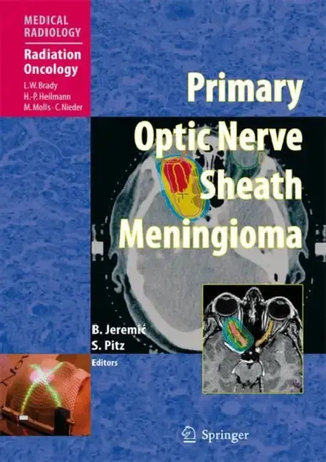 Cover of Primary Optic Nerve Sheath Meningioma