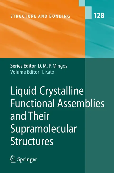Cover of Liquid Crystalline Functional Assemblies and Their Supramolecular Structures