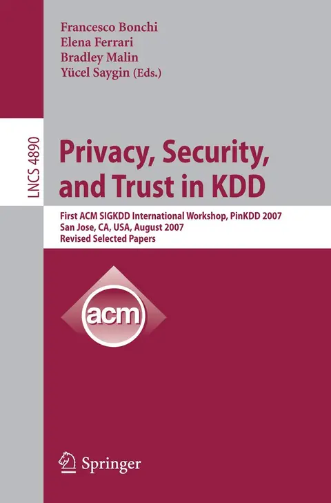Cover of Privacy, Security and Trust in Kdd