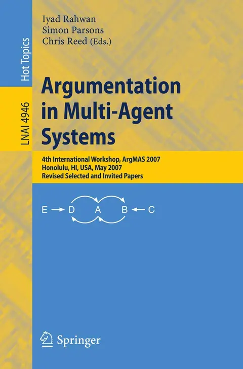 Cover of Argumentation in Multi-Agent Systems