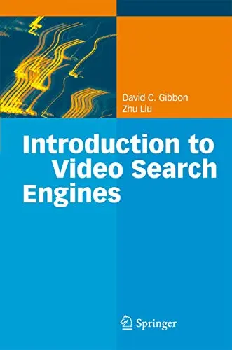 Cover of Introduction to Video Search Engines
