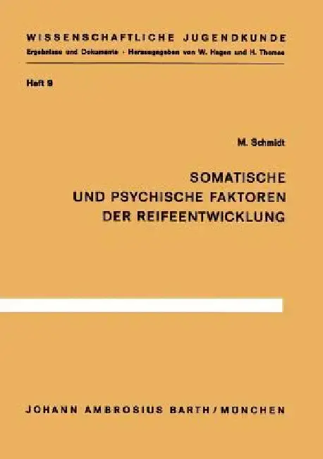 Cover of Somatische Und Psychische Faktoren Der Reifeentwicklung