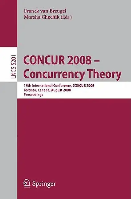 Cover of Concur 2008 - Concurrency Theory