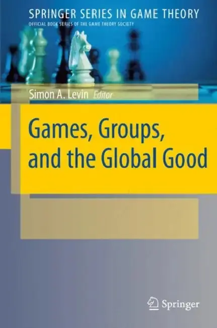 Cover of Games, Groups, and the Global Good