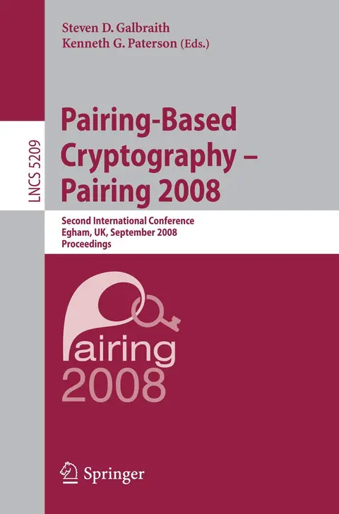 Cover of Pairing-based Cryptography – Pairing 2008