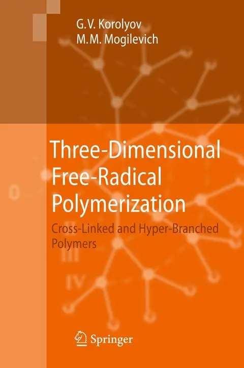 Cover of Three-Dimensional Free-Radical Polymerization