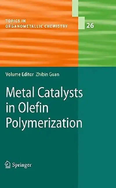 Cover of Metal Catalysts in Olefin Polymerization