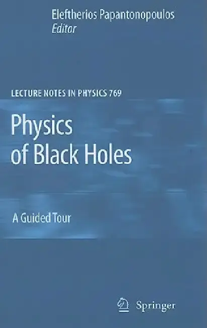 Cover of Physics of Black Holes