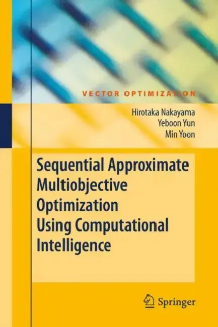Cover of Sequential Approximate Multiobjective Optimization Using Computational Intelligence