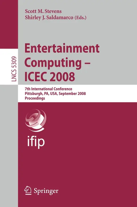 Cover of Entertainment Computing - Icec 2008