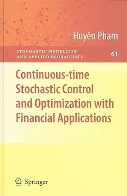 Cover of Continuous-Time Stochastic Control and Optimization with Financial Applications