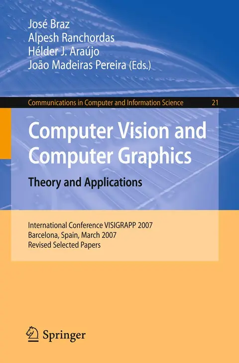 Cover of Computer Vision and Computer Graphics Theory and Applications
