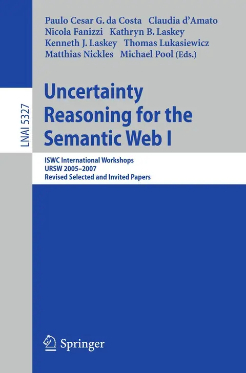 Cover of Uncertainty Reasoning for the Semantic Web I