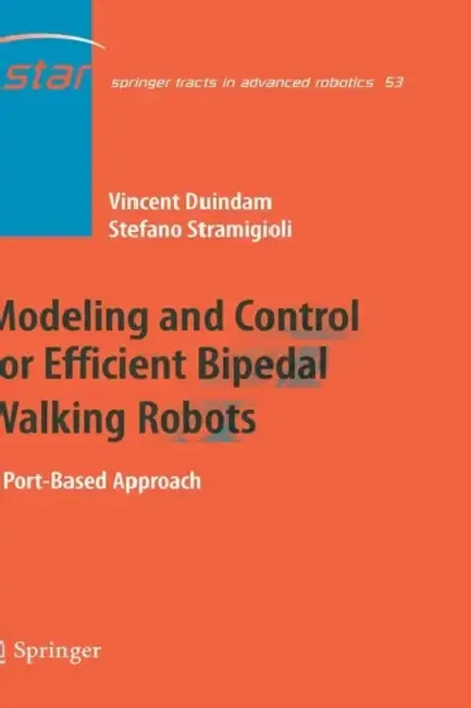 Cover of Modeling and Control for Efficient Bipedal Walking Robots