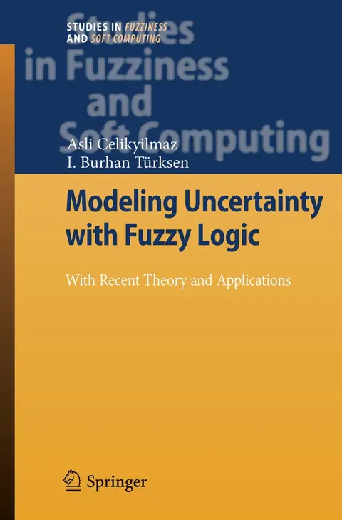 Cover of Modeling Uncertainty with Fuzzy Logic