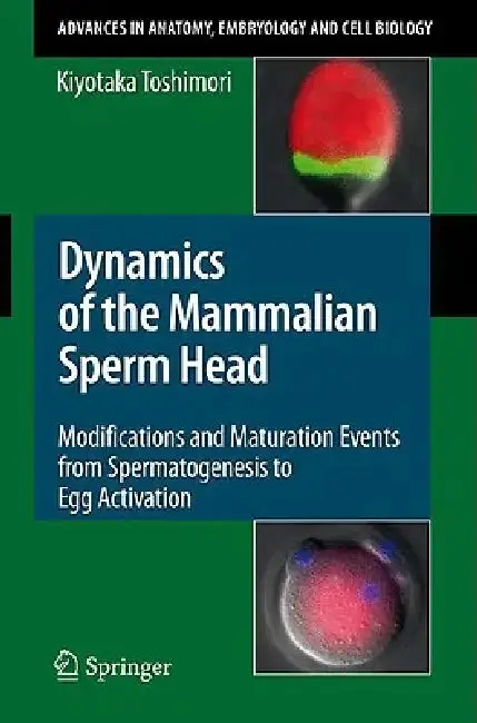 Cover of Dynamics of the Mammalian Sperm Head