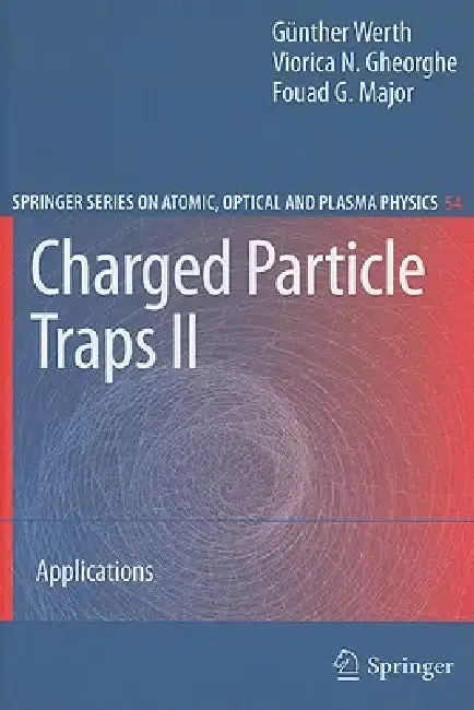 Cover of Charged Particle Traps II