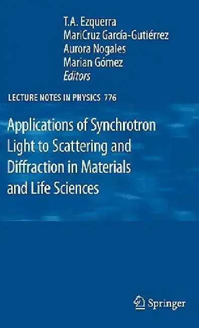 Cover of Applications of Synchrotron Light to Scattering and Diffraction in Materials and Life Sciences