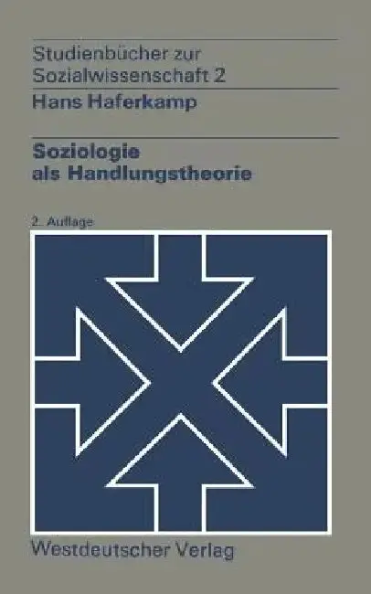 Cover of Soziologie ALS Handlungstheorie