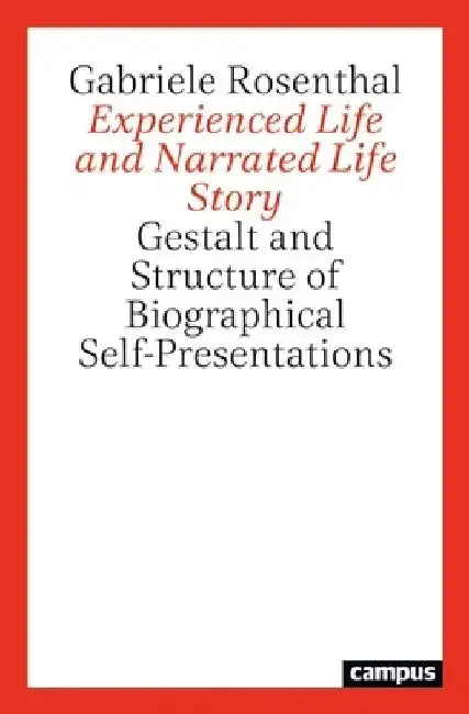Cover of Experienced Life and Narrated Life Story