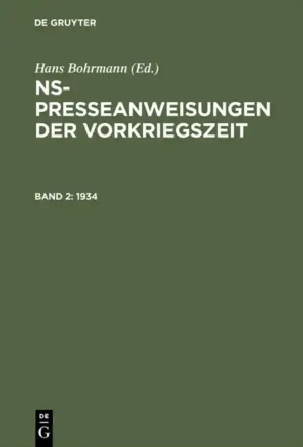Cover of NS-Presseanweisungen der Vorkriegszeit, Band 2, NS-Presseanweisungen der Vorkriegszeit (1934)