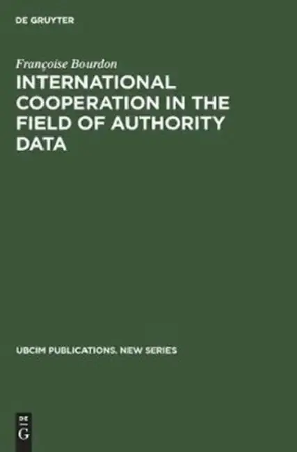 Cover of International cooperation in the field of authority data