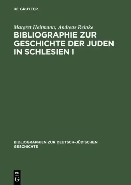 Cover of Bibliographie Zur Geschichte Der Juden in Schlesien I