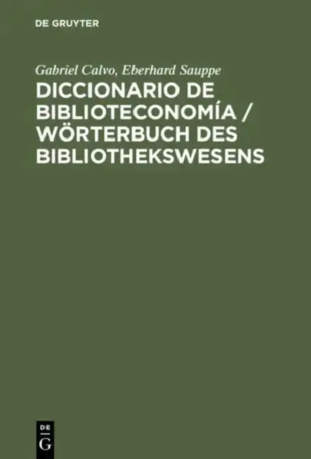 Cover of Diccionario De Biblioteconomía / Wörterbuch Des Bibliothekswesens