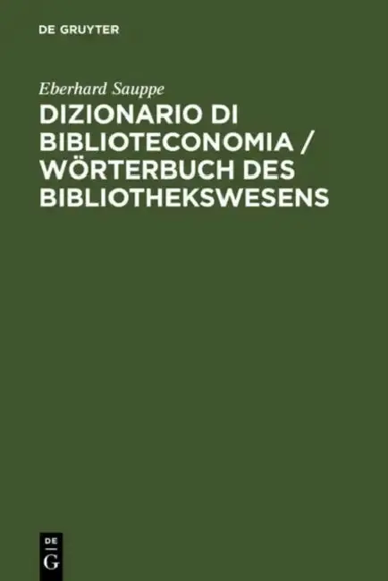 Cover of Dizionario Di Biblioteconomia / Wörterbuch Des Bibliothekswesens / Wörterbuch Des Bibliothekswesens